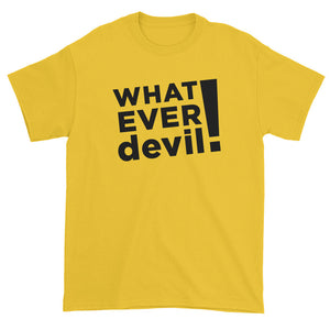 "Whatever devil!" Black