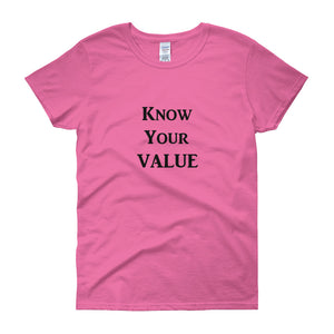 "Know Your Value" Black Letter